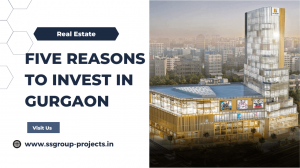 Five Reasons to Invest in Gurgaon